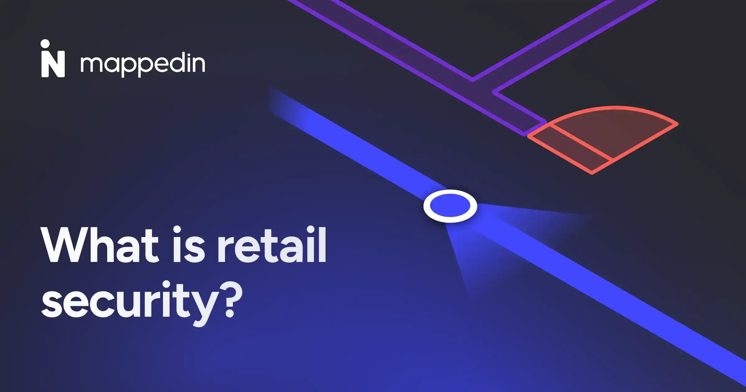 Retail security guide